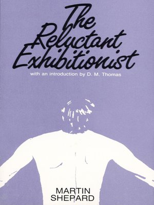 cover image of The Reluctant Exhibitionist